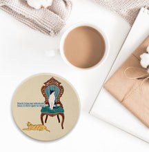 Load image into Gallery viewer, Cat Attitude Coaster
