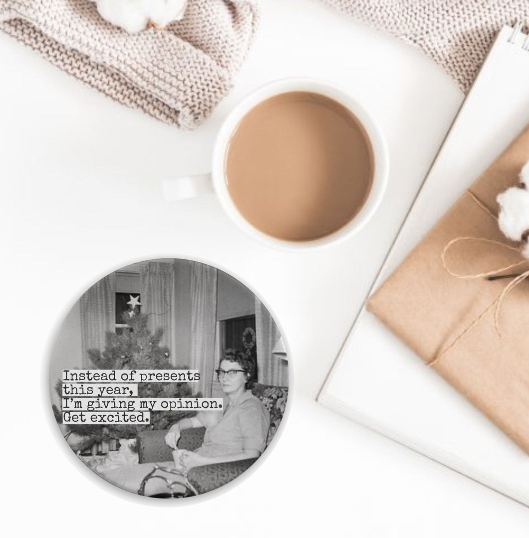 Opinion Coaster / MCM / Black & White photography / Family / Home for the Holidays / Gifts