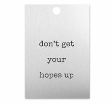 Load image into Gallery viewer, &quot;Don&#39;t get your hopes up&quot; Holiday Gift Tags
